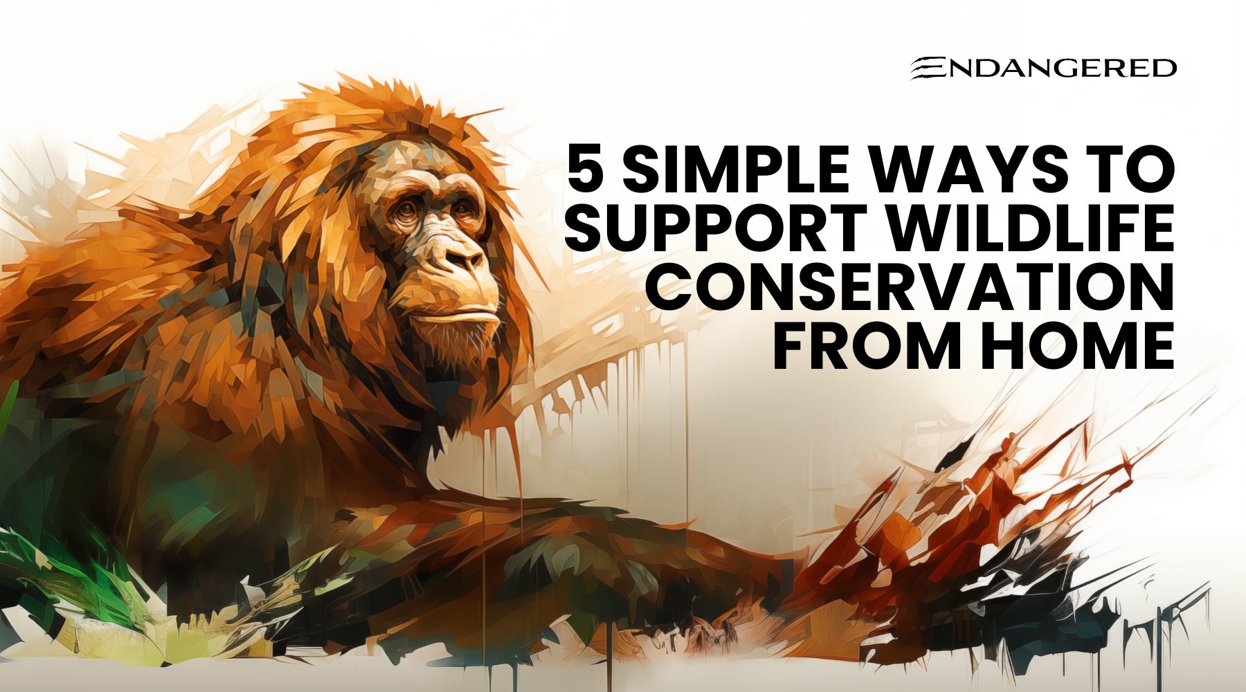 5 Simple Ways to Support Wildlife Conservation from Home